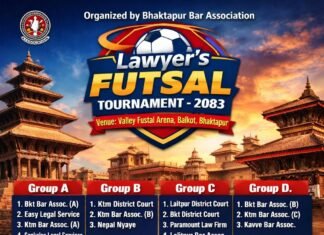 भक्तपुर बार एसोसिएसनद्वारा ‘लयर्स फुटसल प्रतियोगिता–२०८३’ तयारी पुरा